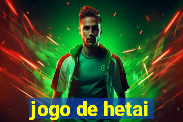 jogo de hetai